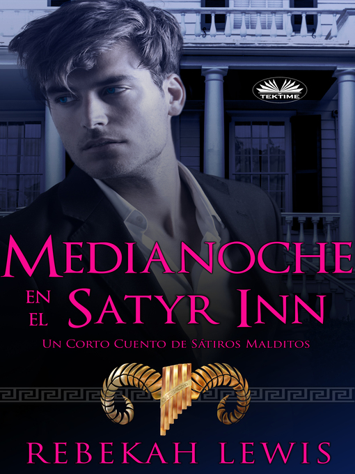 Title details for Medianoche En El Satyr Inn by Rebekah Lewis - Available